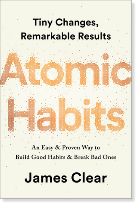 Atomic Habits by James Clear